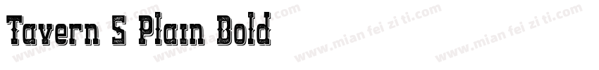 Tavern S Plain Bold字体转换